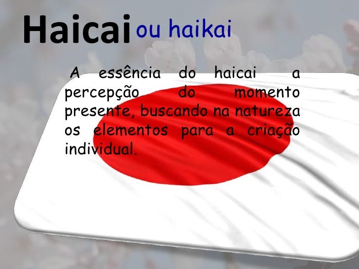 Resultado de imagem para CONCEITO DE haicai