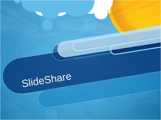 SlideShare 