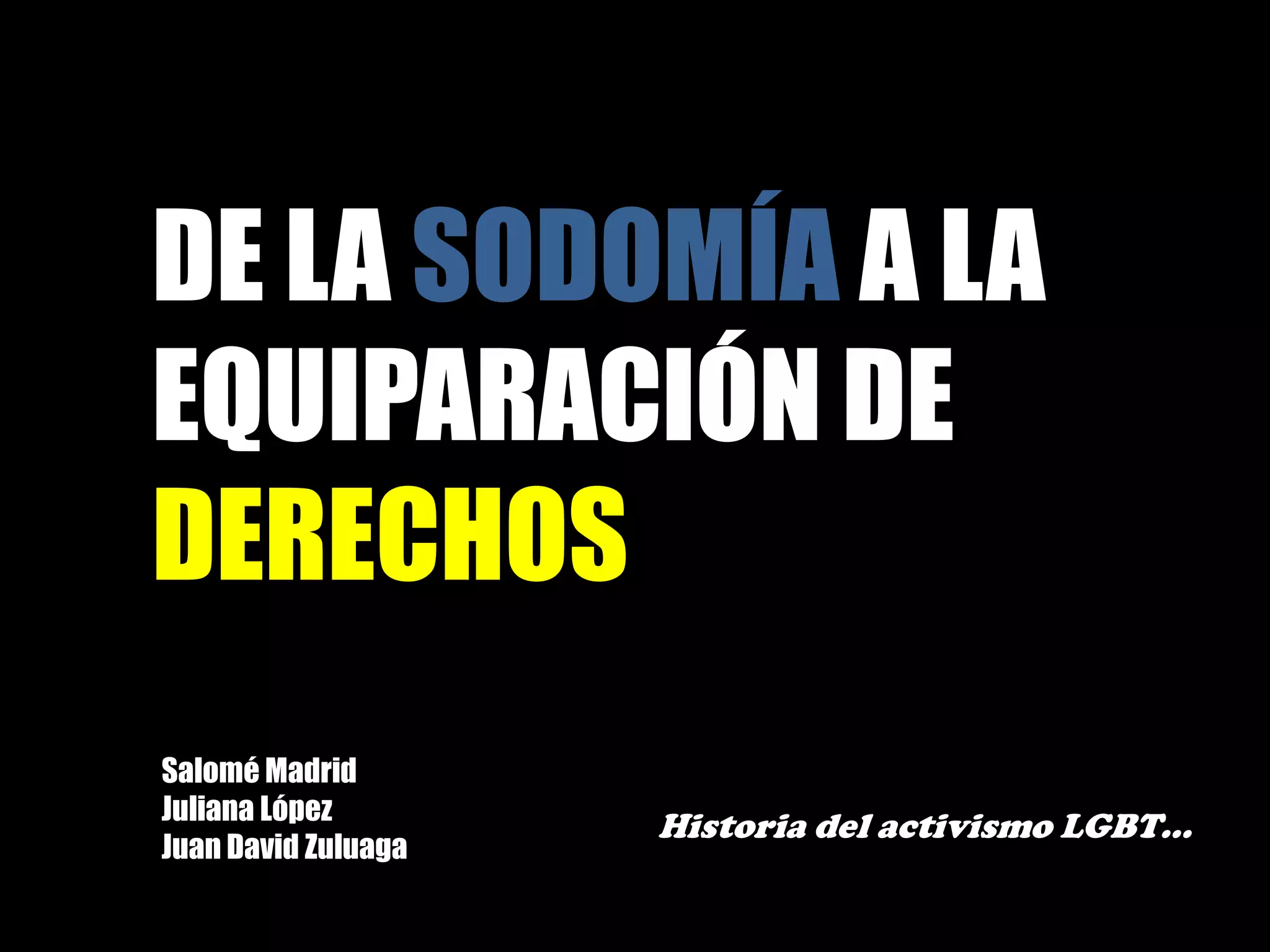 Historia del Movimiento LGBT PPT