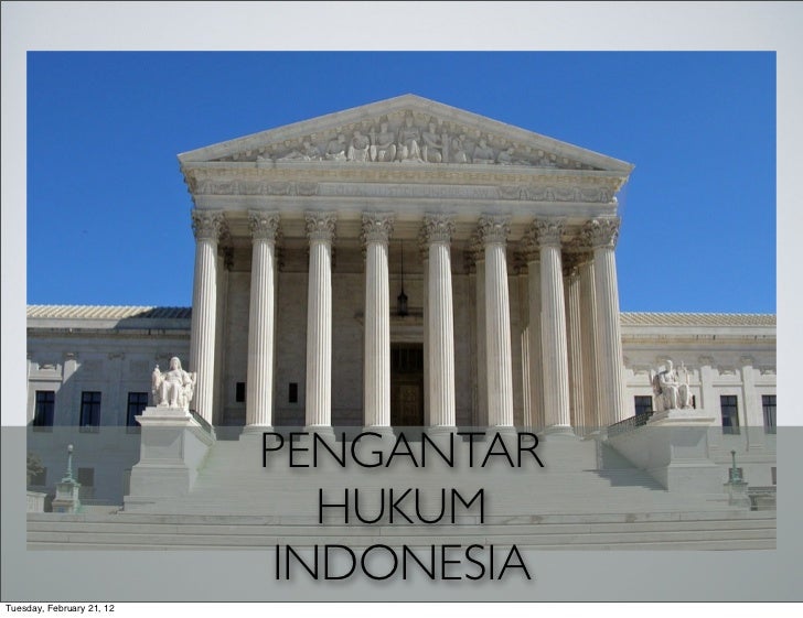 pengantar hukum indonesia pengantar hukum indonesia