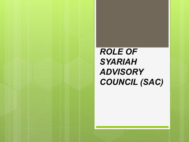 role-of-shariah-advisory-council-under-ifsa-2013-ppt