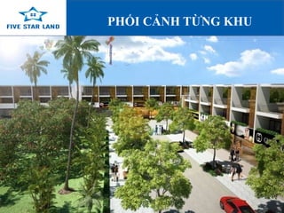 PHỐI CẢNH TỪNG KHU 
 