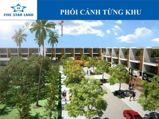 PHỐI CẢNH TỪNG KHU 
 