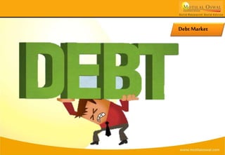 Debt Market
 
