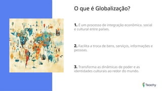Slide_Impactos da Globalização e Mudanças Climáticas na Sociedade (1).pptx