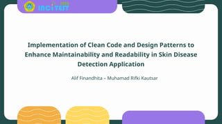 Slide INCITEST 2025 - Clean Code, Maintainability and REadability | PPTX