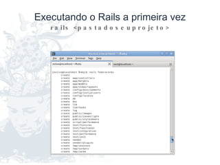 Agora sim, instalando o Rails 