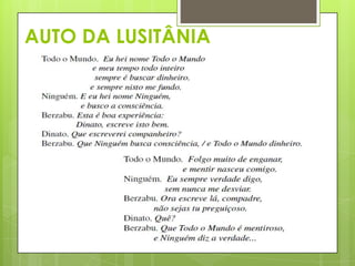 AUTO DA LUSITÂNIA

 