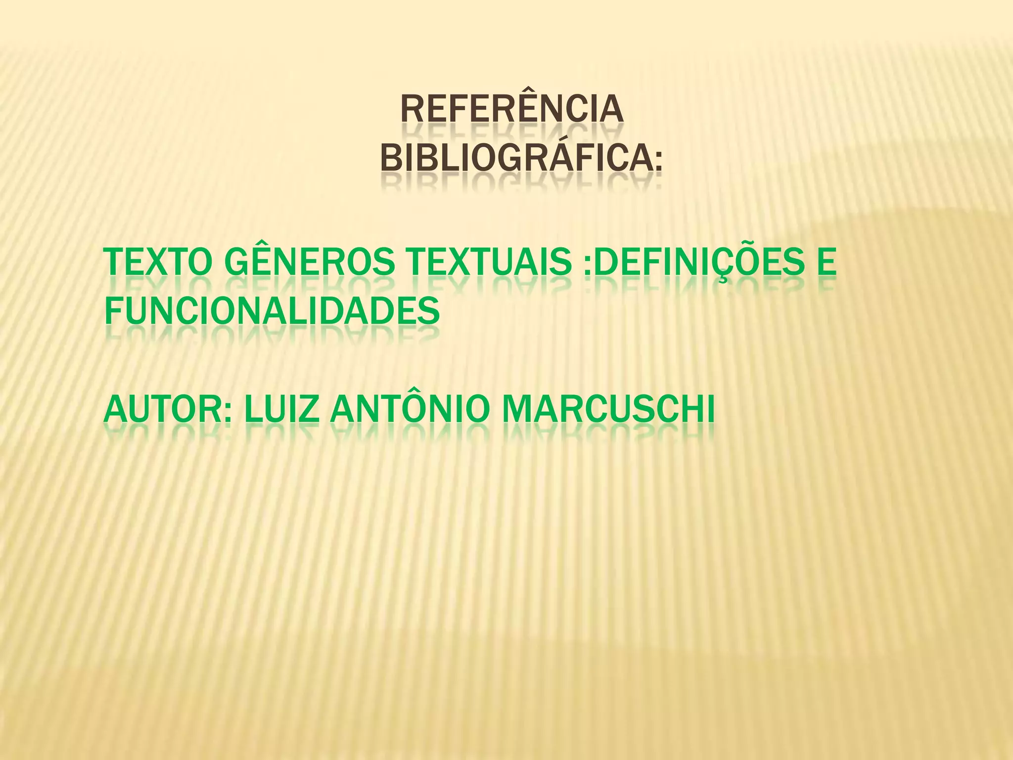 Gêneros  textuais e ensino..- O TRABALHO COM TEXTO DEVE SER FEITO NA BASE DOS GENEROS, SEJAM ORAIS OU ESCRITOS, DESDE OS MAIS INFORMAIS AOS MAIS FORMAIS EM TODOS OS CONTEXTOS E SITUACOES DA VIDA COTIDIANA.-ALGUNS GENEROS SAO RECEBIDOS  OU USADOS NA FORMA ORAL, APESAR DE SEREM ESCRITOS  ORIGINALMENTE NA FORMA ESCRITA.-A PRODUCAO  DO GENERO  E SEU USO TEM QUE ESTAR ADEQUADOS (PRODUCAO TIPOLOGICA), QUANTO A: NATUREZA DA INFORMACAO DO CONTEUDO VEICULADO, NIVEL DE LINGUAGEM, TIPO DE SITUACAO EM QUE O GENERO SE SITUA,RELACAO ENTRE OS PARTICIPANTES E A NATUREZA DOS OBJETIVOS DAS ATIVIDADES DESENVOLVIDAS.-