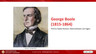 George Boolean Aljabar Boolean - Matematika Diskrit | PPTX