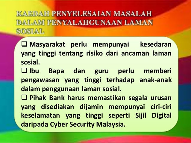 Kaedah penyelesaian masalah - bahana laman sosial Kaedah penyelesaian masalah - bahana laman sosial