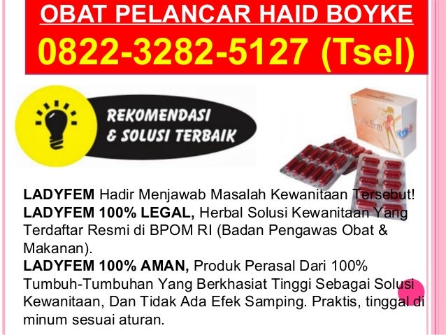 0822-3282-5127 (Tsel), Obat Melancarkan Haid