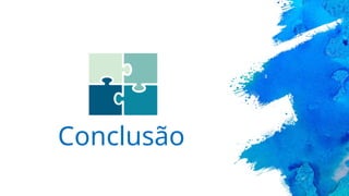 Conclusão
 