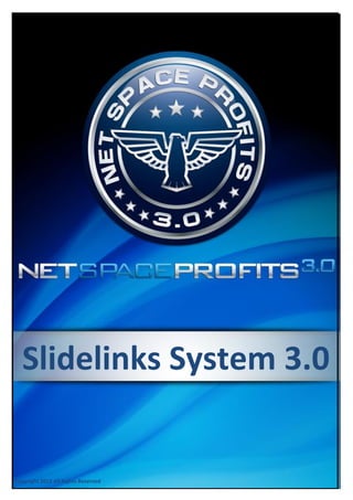 Slidelinks System 3.0


Copyright 2012 All Rights Reserved
Copyright 2012 All Rights Reserved
 