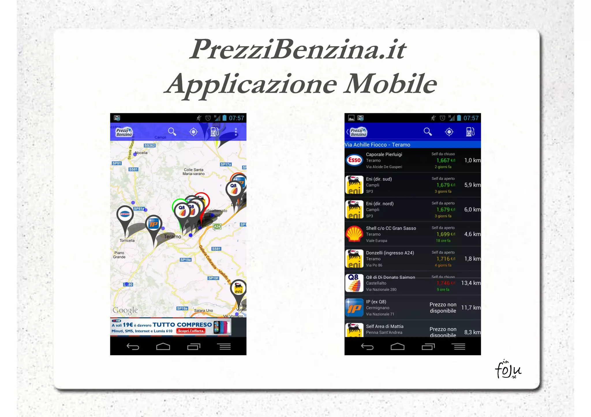 PrezziBenzina.it
Applicazione Mobile
 