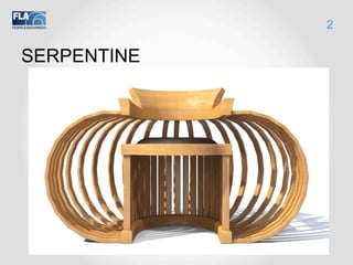 SERPENTINE
2
 
