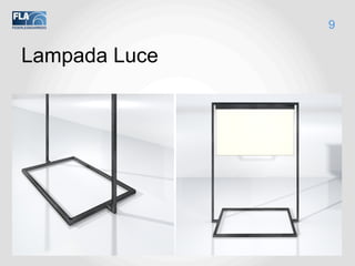 Lampada Luce
9
 