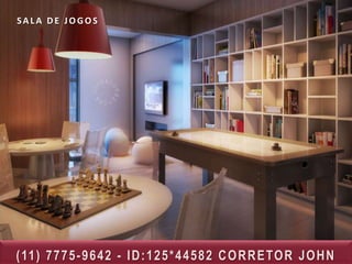 SALA DE JOGOS




( 11 ) 7 7 7 5 - 9 6 4 2 - I D : 1 2 5 * 4 4 5 8 2 C O R R E TO R J O H N
 