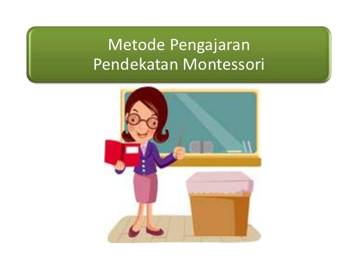 Mengenal Montessori