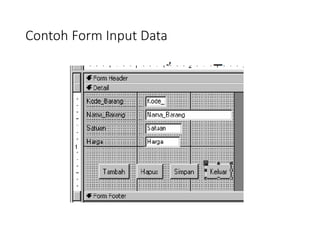 Pengolahan Data MS. Access | PPTX