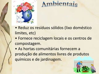 A saúde mental, mas não necessariamente a saúde física, foi melhorada com maior contato com a natureza . Pois, a cor verde alivia, acalma, tanto física como mentalmente. Pois é  estabilizadora emocional e age sobre o sistema nervoso como sedativo e ajuda em casos de insônia, de esgotamento e de irritação.