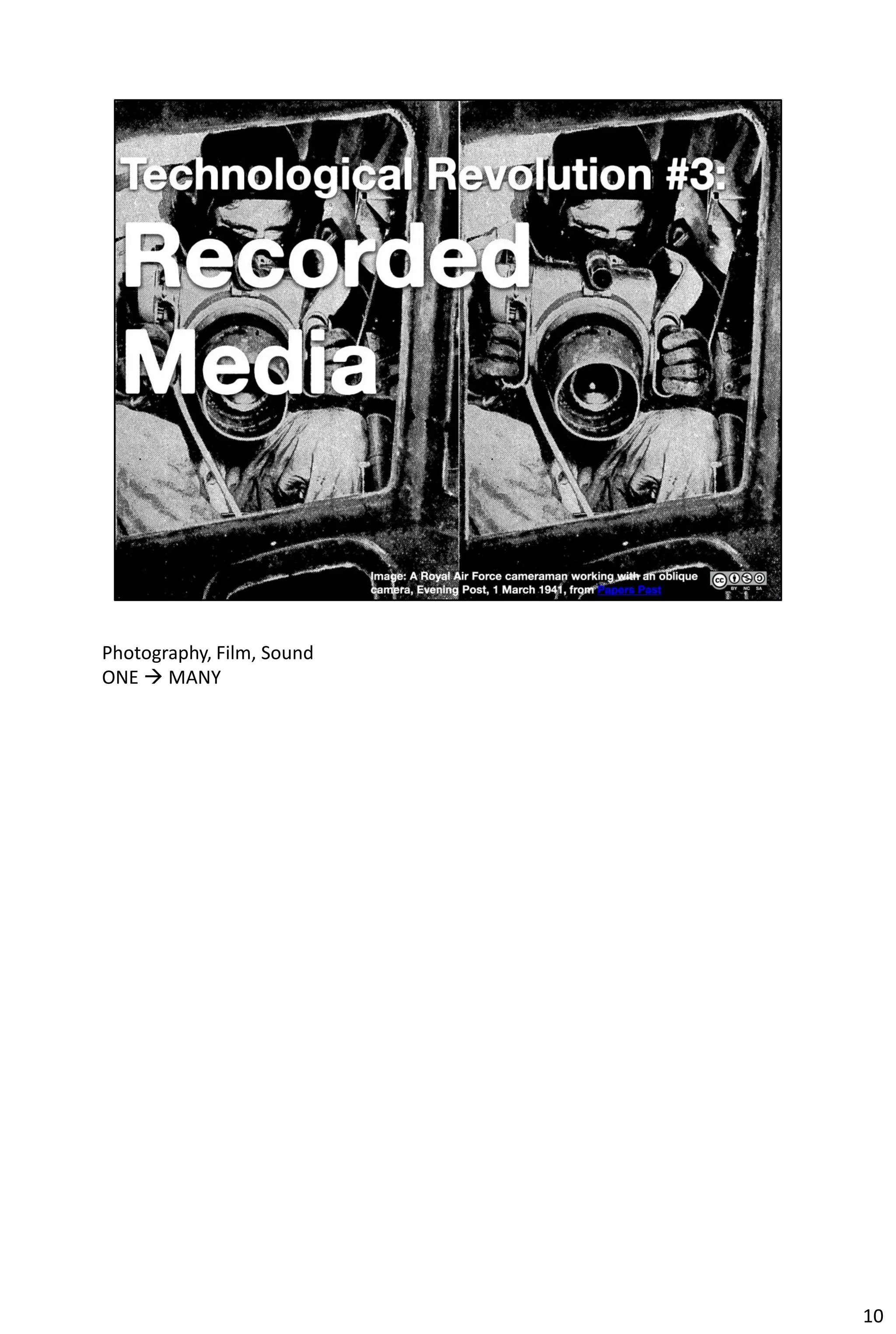 Photography, Film, Sound
ONE  MANY




                           10
 