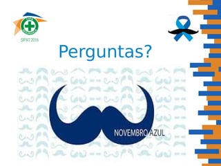 Perguntas?
 