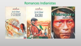 Romances Indianistas
 
