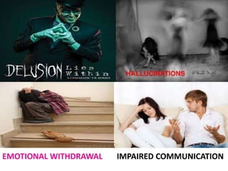 EMOTIONAL WITHDRAWAL IMPAIRED COMMUNICATION
 