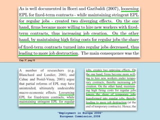“Employment in Europe 2006”
European Commission,2008
Cap. 3°, pag.15
 