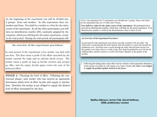 Steffen Altmann, Armin Falk, David Huffman,
2008, preliminary version
 