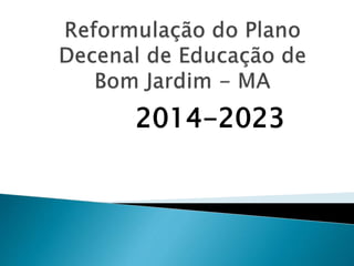 2014-2023 
 