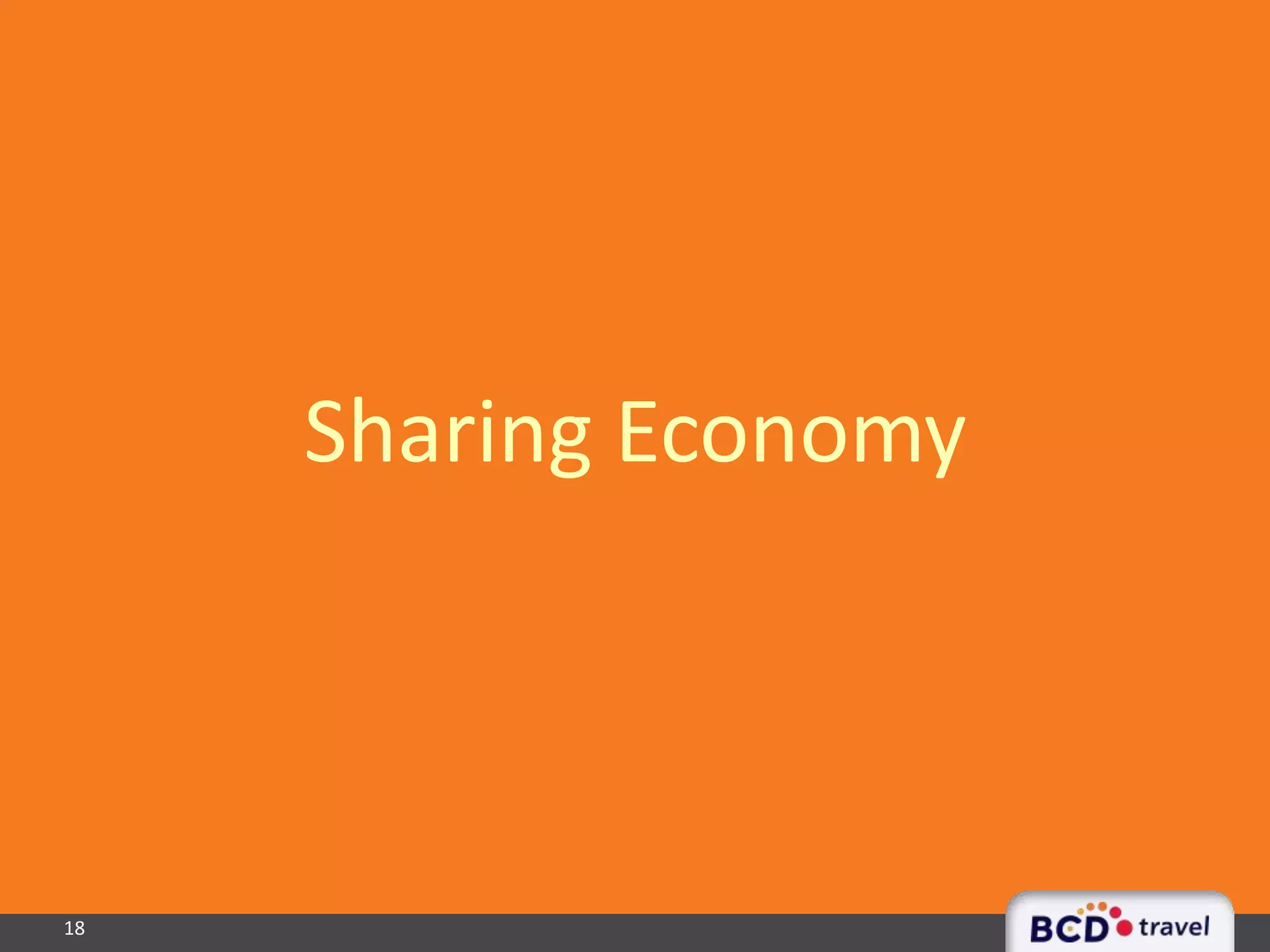 Sharing Economy
18
 