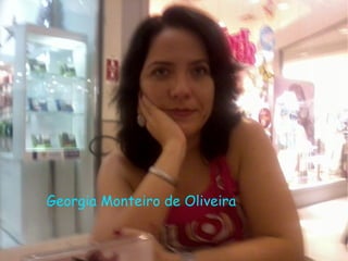 Georgia Monteiro de Oliveira 