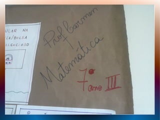 Trabalho Professora Carmem - 7ª 3