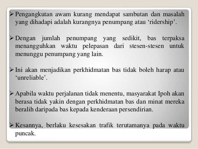 Slide Perancangan Pegangkutan Bandar Di Ipoh