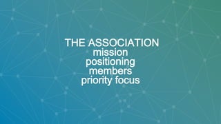© Italia Startup 2017 | All Rights Reserved !
THE ASSOCIATION
mission
positioning
members
priority focus
 