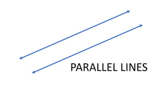 PARALLEL LINES
 