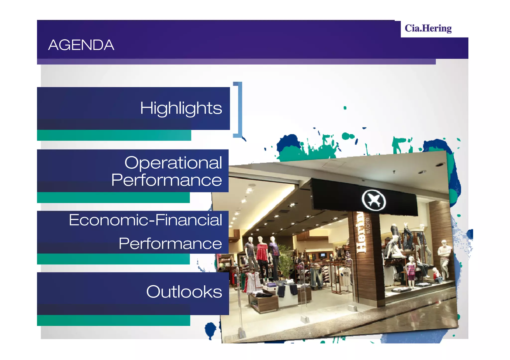 AGENDA



         Highlights


      Operational
     Performance

 Economic-Financial
      Performance


          Outlooks
 