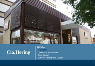 AGENDA:
• Highlights
• Operational Performance
• Stock Market
• Business Strategy and Outlook

                                  2
 