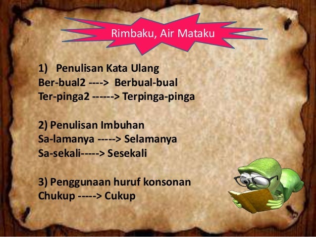 Perbezaan Ejaan Lama dan Baru