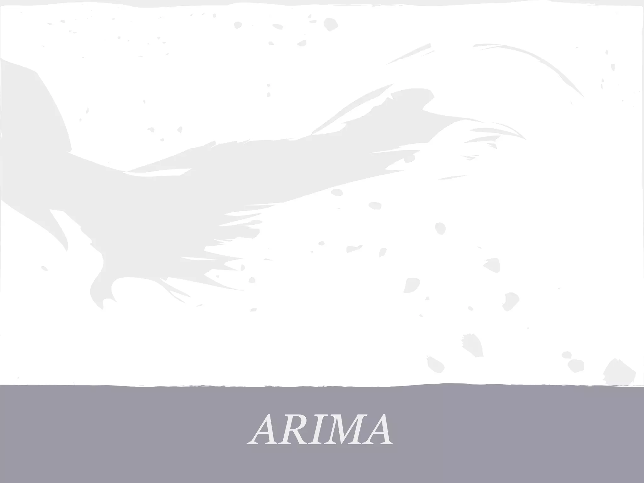 ARIMA
 