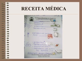 RECEITA MÉDICA

 