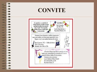 CONVITE

 