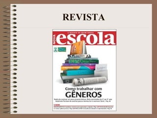 REVISTA
 