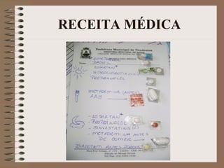 RECEITA MÉDICA
 
