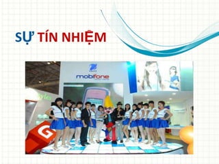 SỰ TÍN NHIỆM
 