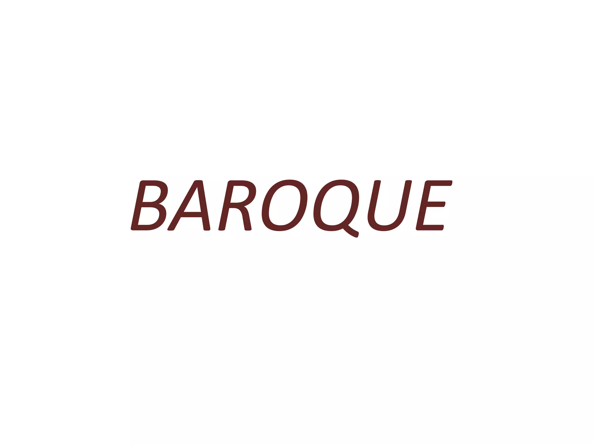 BAROQUE