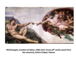 Michelangelo, Creation of Adam, 1508-1512, Fresco (4th center panel from the entrance), Sistine Chapel, Vatican