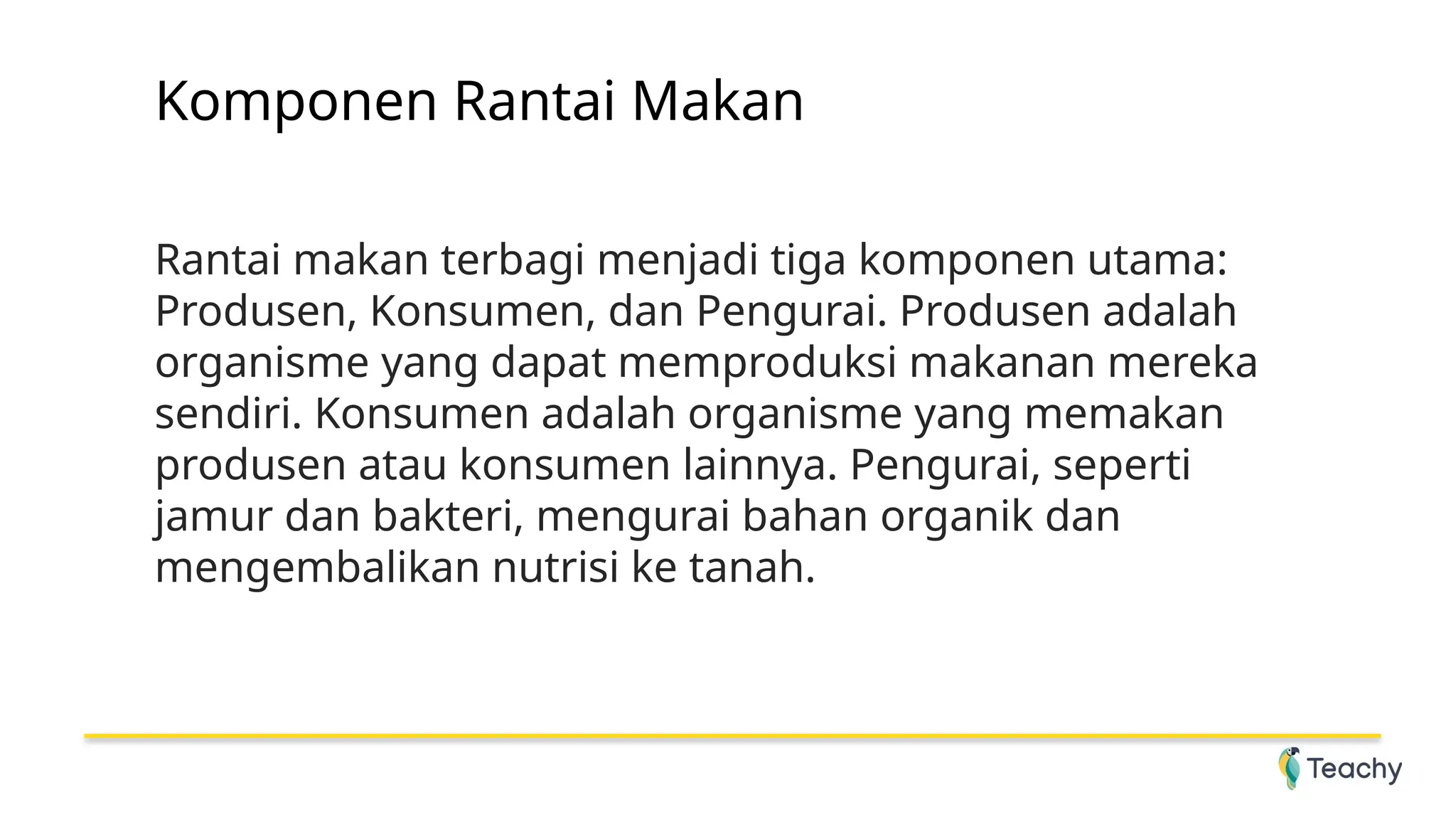 Presentasi materi pembelajaran rantai makanan | PPTX